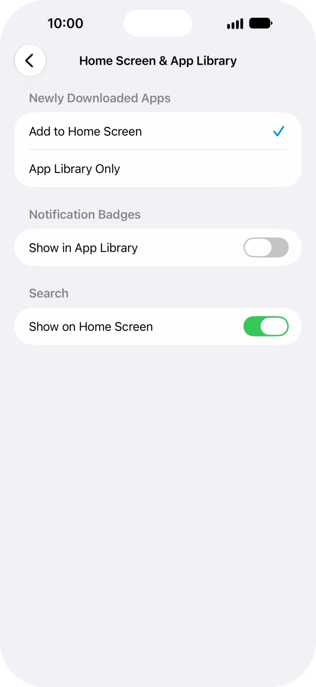 To add new downloaded apps to both the home screen and App Library, press Add to Home Screen. To add new downloaded apps to both the home screen and App Library, press Add to Home Screen.