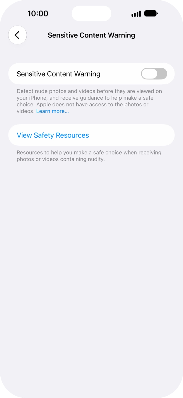 Press the indicator next to 'Sensitive Content Warning' to turn the function on or off. Press the indicator next to 'Sensitive Content Warning' to turn the function on or off.