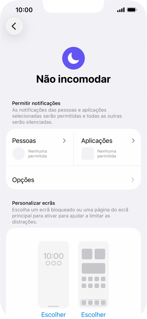 Prima Pessoas e siga as indicações no ecrã para escolher quais os contactos de que pretende receber chamadas e notificações, enquanto a função “Não incomodar” está ativada.