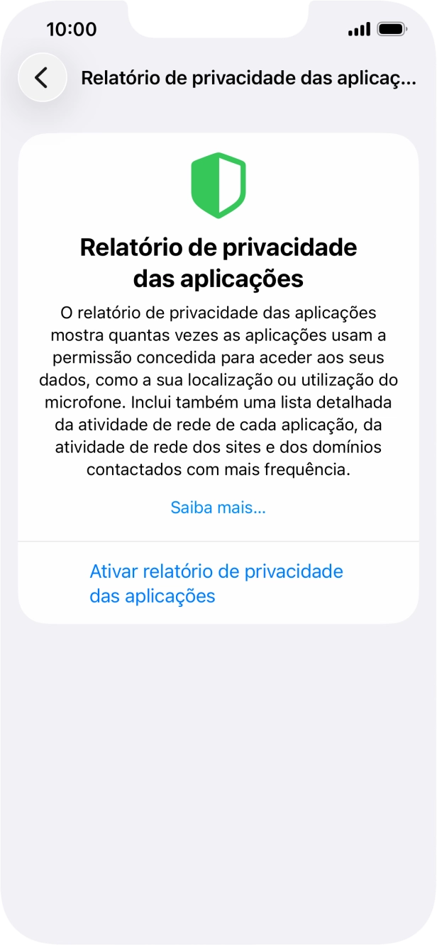 Prima Ativar relatório de privacidade das aplicações para ativar a função.