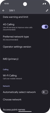 Press the indicator next to 'Automatically select network' to turn on the function.