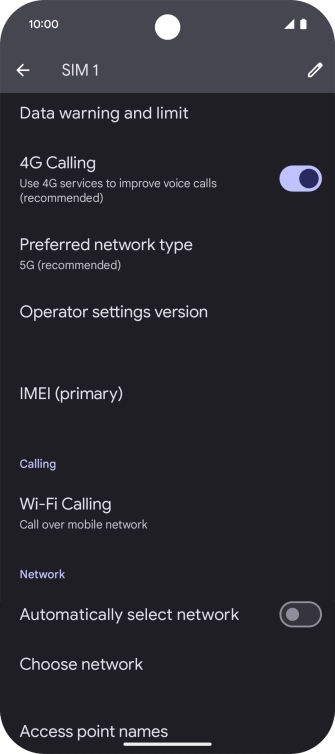 Press the indicator next to 'Automatically select network' to turn on the function.
