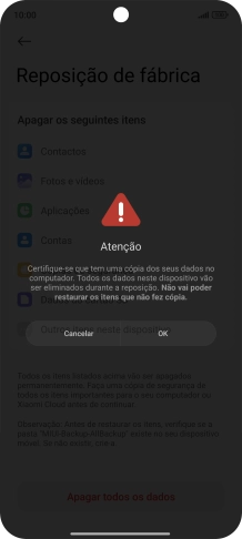 Prima OK. Aguarde um momento enquanto o telefone restabelece as definições originais. Siga as indicações no ecrã para configurar o telefone de modo que este fique pronto a ser utilizado.