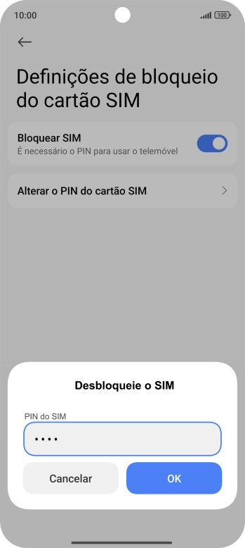 Introduza o seu código PIN e prima OK.