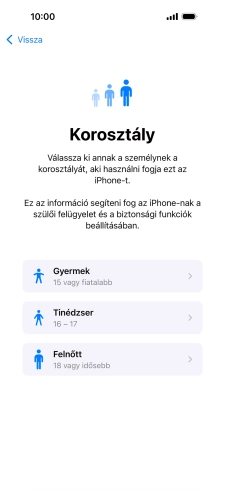 Válaszd a Felnőtt lehetőséget.