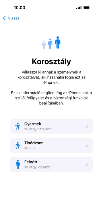 Válaszd a Felnőtt lehetőséget.