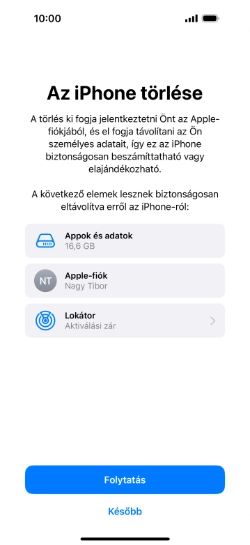 Válaszd a Folytatás lehetőséget.