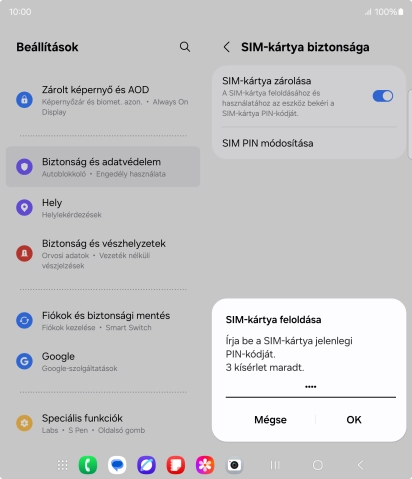 Írd be a PIN-kódot, és válaszd az OK lehetőséget.
