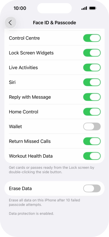 Press the indicator next to 'Erase Data' to turn the function on or off.