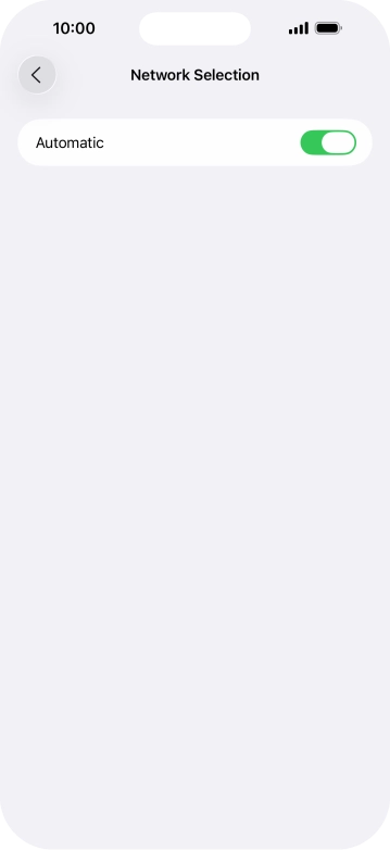 Press the indicator next to 'Automatic' to turn automatic network selection on or off.