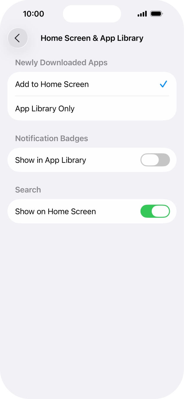 To add new downloaded apps to both the home screen and App Library, press Add to Home Screen. To add new downloaded apps to both the home screen and App Library, press Add to Home Screen.