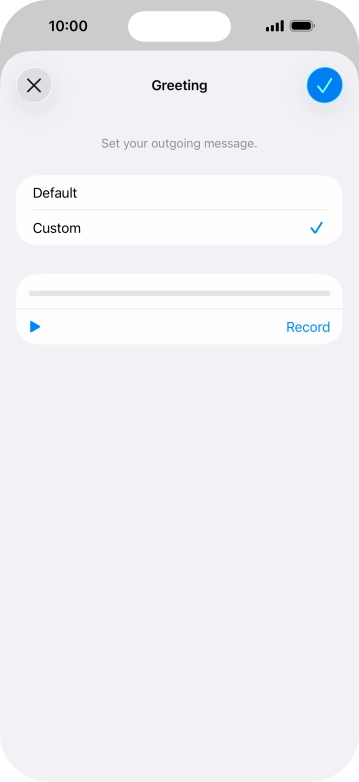 Press the play icon to play your personal greeting.
