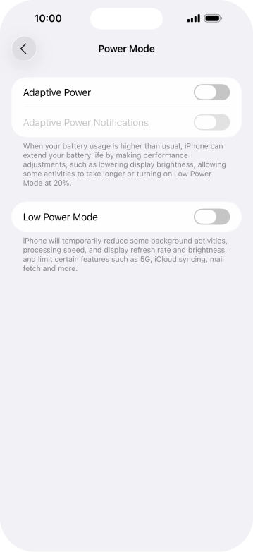 Press the indicator next to 'Adaptive Power' to turn on the function.