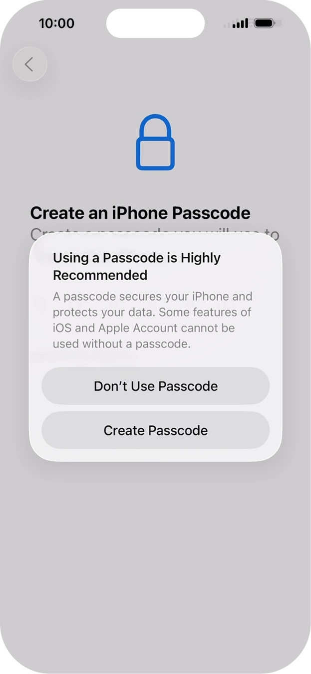 If you turn off the function, press Don't Use Passcode.