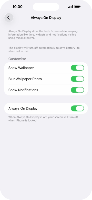 Press the indicator next to 'Always On Display' to turn the function on or off. Press the indicator next to 'Always On Display' to turn the function on or off.