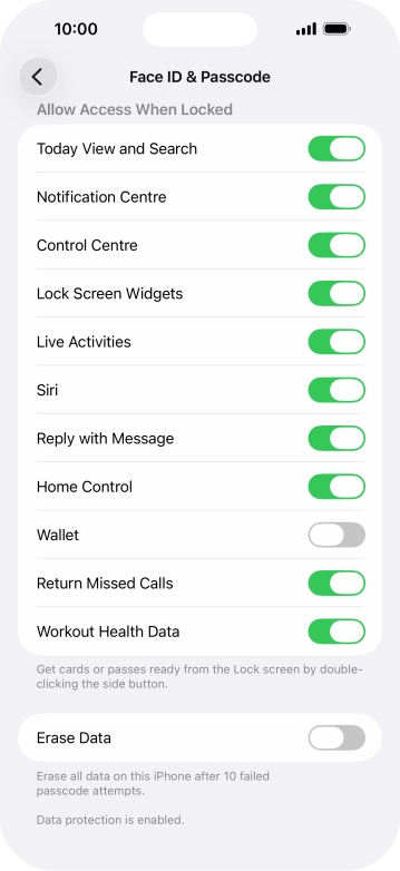 Press the indicator next to 'Erase Data' to turn the function on or off.