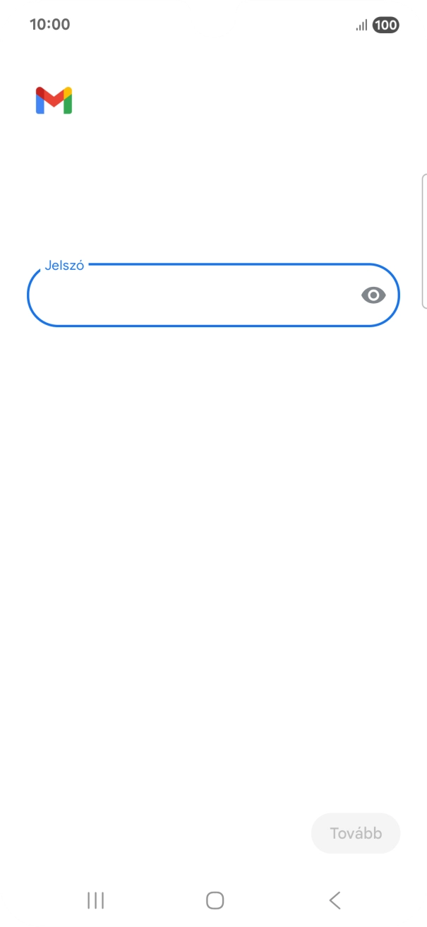 Kattints a „Jelszó” alatti mezőre, és írd be az e-mail-fiókodhoz tartozó jelszót.