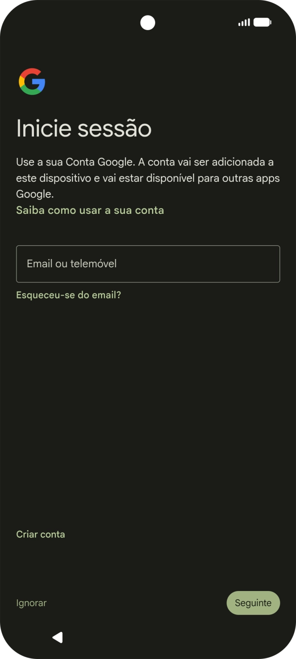 Siga as indicações no ecrã para terminar a ativação.