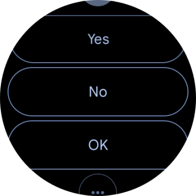 Press the required reply.