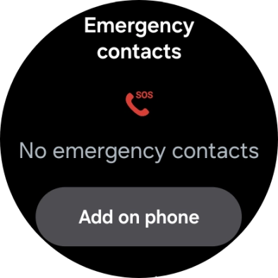 Press Add on phone and follow the instructions on your phone to set your emergency contacts.