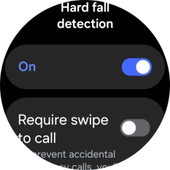Press the indicator below 'Hard fall detection' to turn the function on or off.