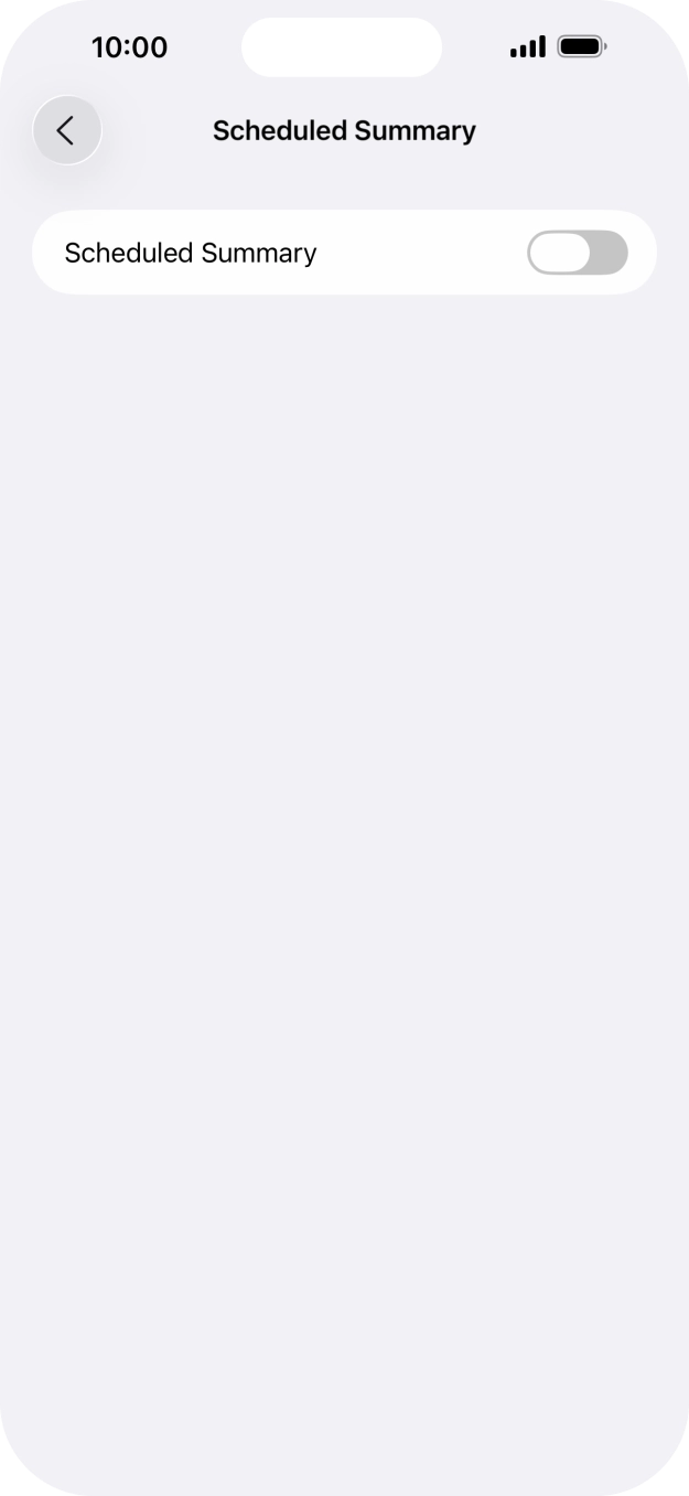 Press the indicator next to 'Scheduled Summary' to turn on the function and follow the instructions on the screen to set the notification summary. Press the indicator next to 'Scheduled Summary' to turn on the function and follow the instructions on the screen to set the notification summary.