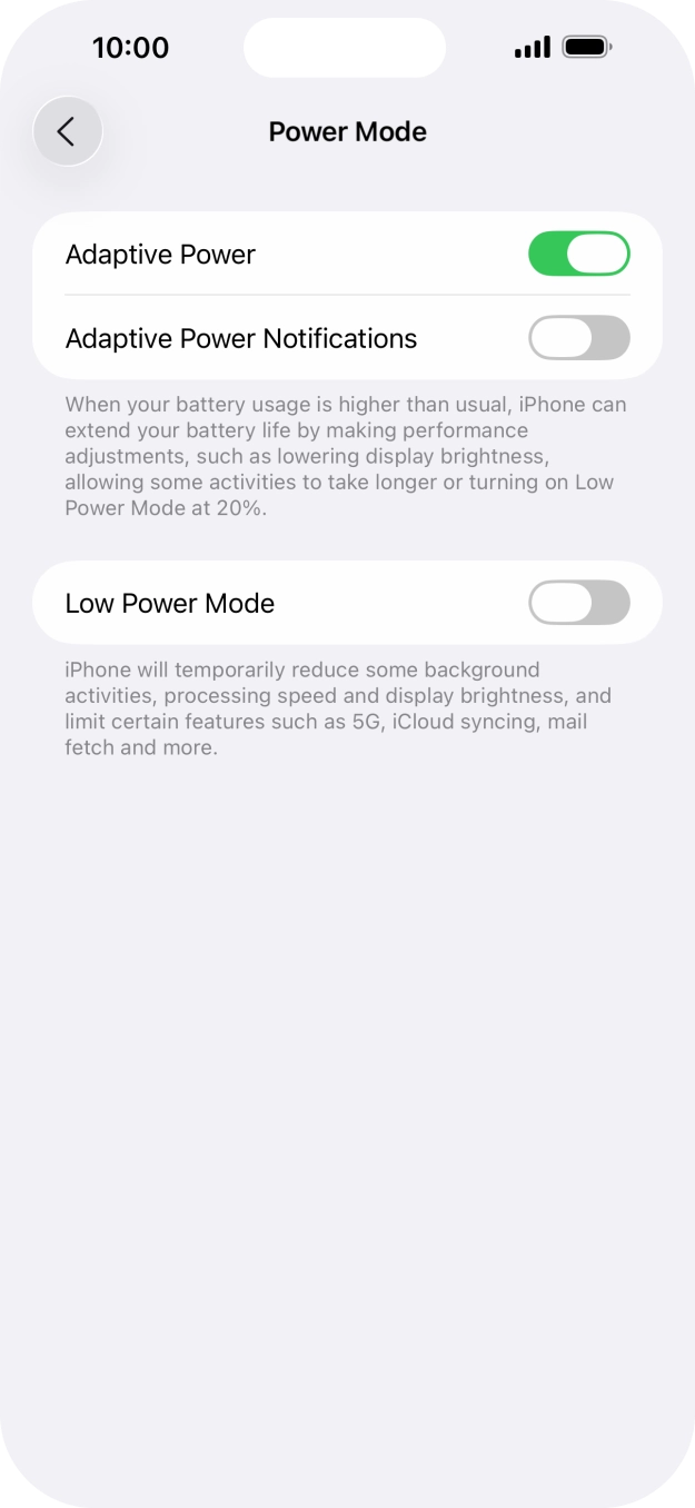 Press the indicator next to 'Low Power Mode' to turn on the function.