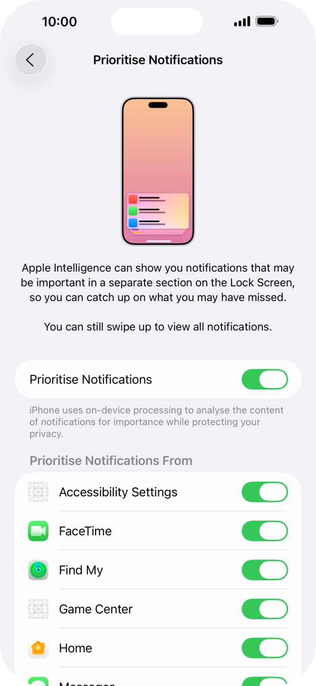 Press the indicator next to 'Prioritise Notifications' to turn the function on or off. Press the indicator next to 'Prioritise Notifications' to turn the function on or off.