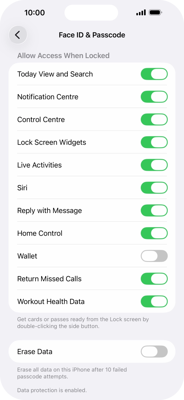 Press the indicator next to 'Erase Data' to turn the function on or off. Press the indicator next to 'Erase Data' to turn the function on or off.