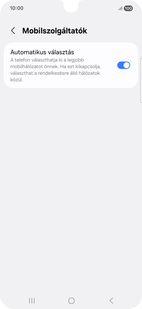 Kattints az „Automatikus választás” melletti csúszkára a funkció kikapcsolásához, és várj, amíg a telefon keresi az elérhető hálózatot.