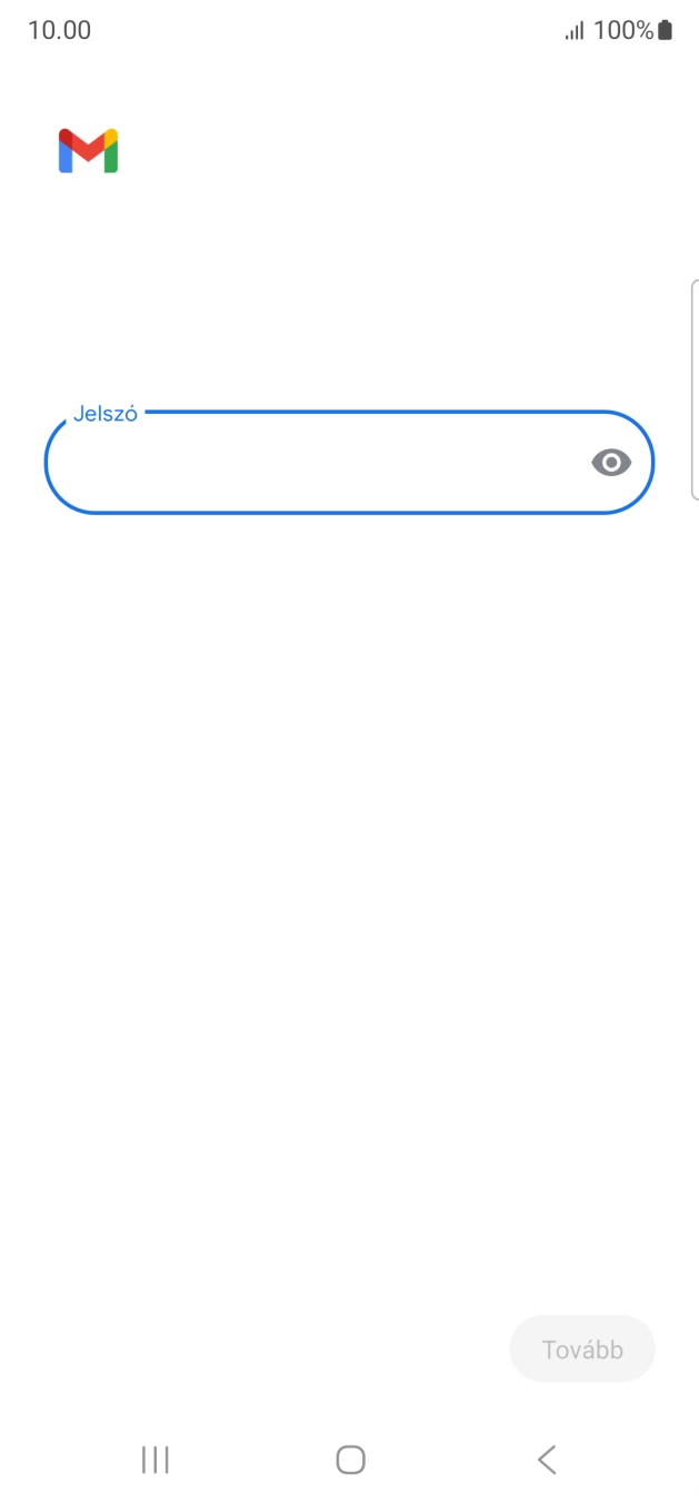 Kattints a „Jelszó” alatti mezőre, és írd be az e-mail-fiókodhoz tartozó jelszót.