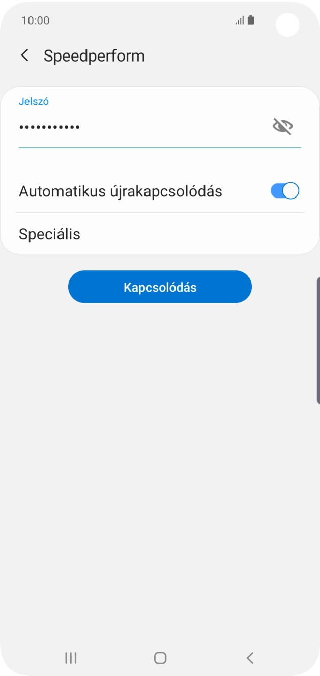 Írd be a Wi-Fi hálózatodhoz tartózó jelszót, és válaszd a Kapcsolódás lehetőséget. Írd be a Wi-Fi hálózatodhoz tartózó jelszót, és válaszd a Kapcsolódás lehetőséget.