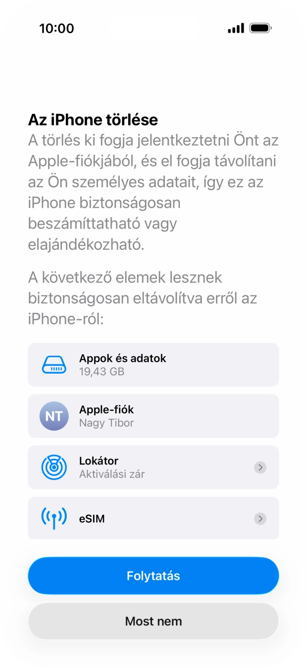 Válaszd a Folytatás lehetőséget.