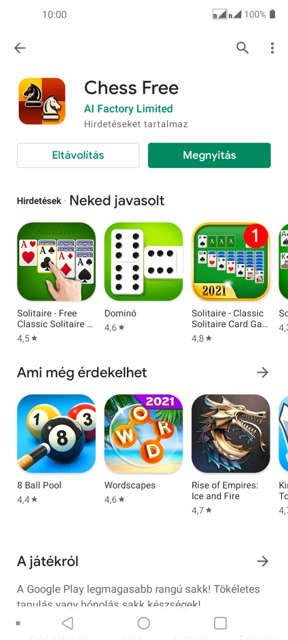 A befejezéshez, és ahhoz, hogy visszatérhess a főképernyőhöz, nyomd meg a főgombot.