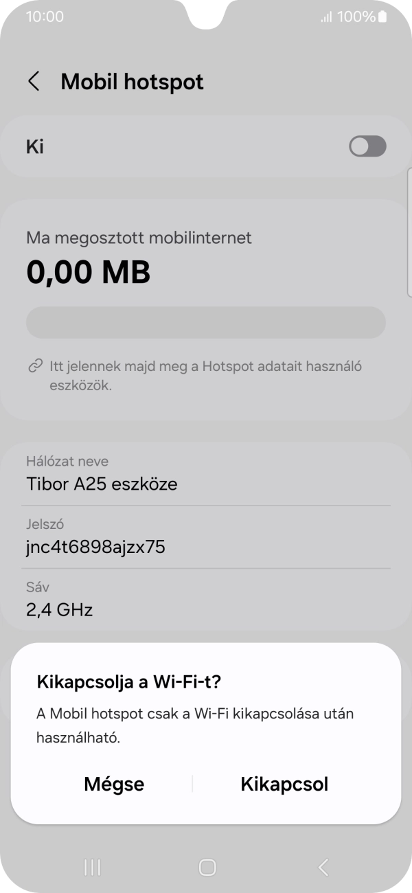 Amennyiben be van kapcsolva a Wi-Fi, válaszd a Kikapcsol lehetőséget. Amennyiben be van kapcsolva a Wi-Fi, válaszd a Kikapcsol lehetőséget.