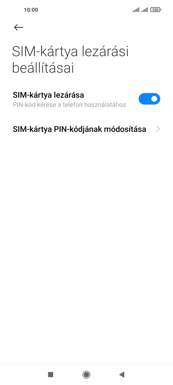 Kattints a „SIM-kártya lezárása” melletti csúszkára a funkció be- vagy kikapcsolásához. Kattints a „SIM-kártya lezárása” melletti csúszkára a funkció be- vagy kikapcsolásához.