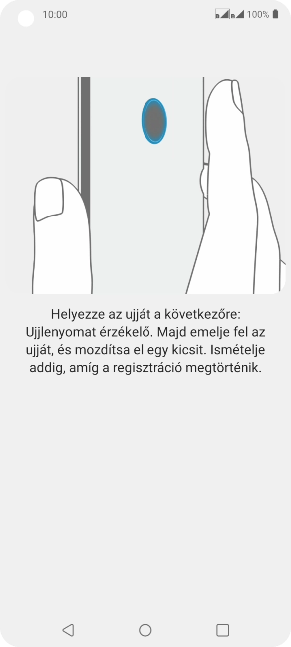 Kövesd a kijelzőn megjelenő utasításokat képernyőzár létrehozásához ujjlenyomattal. Kövesd a kijelzőn megjelenő utasításokat képernyőzár létrehozásához ujjlenyomattal.