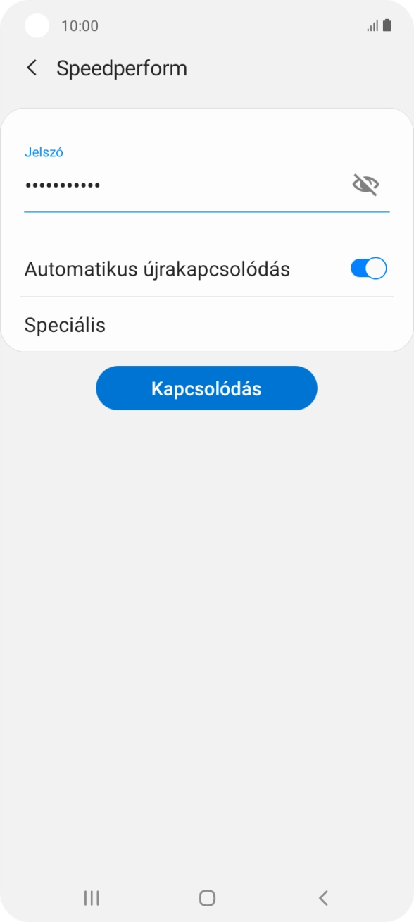 Írd be a Wi-Fi hálózatodhoz tartózó jelszót, és válaszd a Kapcsolódás lehetőséget. Írd be a Wi-Fi hálózatodhoz tartózó jelszót, és válaszd a Kapcsolódás lehetőséget.