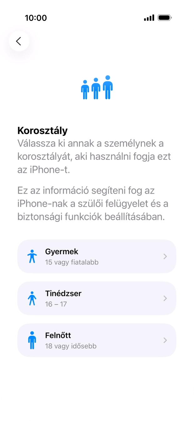 Válaszd a Felnőtt lehetőséget.
