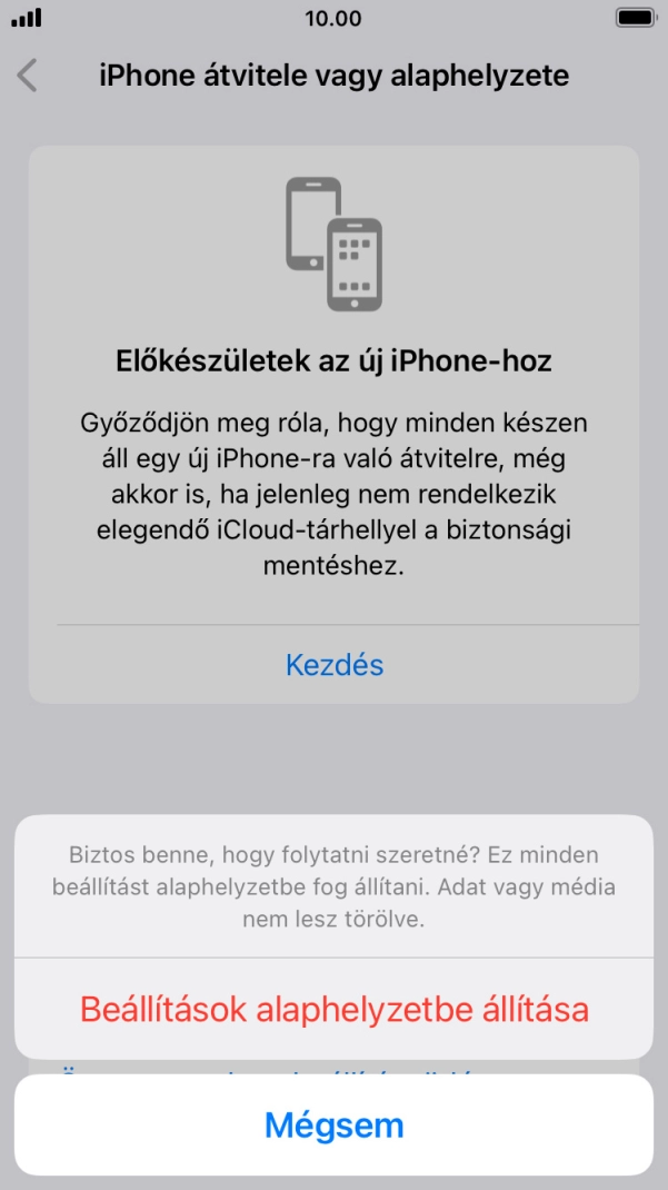 Válaszd a Beállítások alaphelyzetbe állítása lehetőséget. Várj egy kicsit, amíg a telefon visszaállítja a gyári beállításokat. A telefon konfigurálásához és ahhoz, hogy üzemkész állapotba hozd, kövesd a képernyőn megjelenő utasításokat.