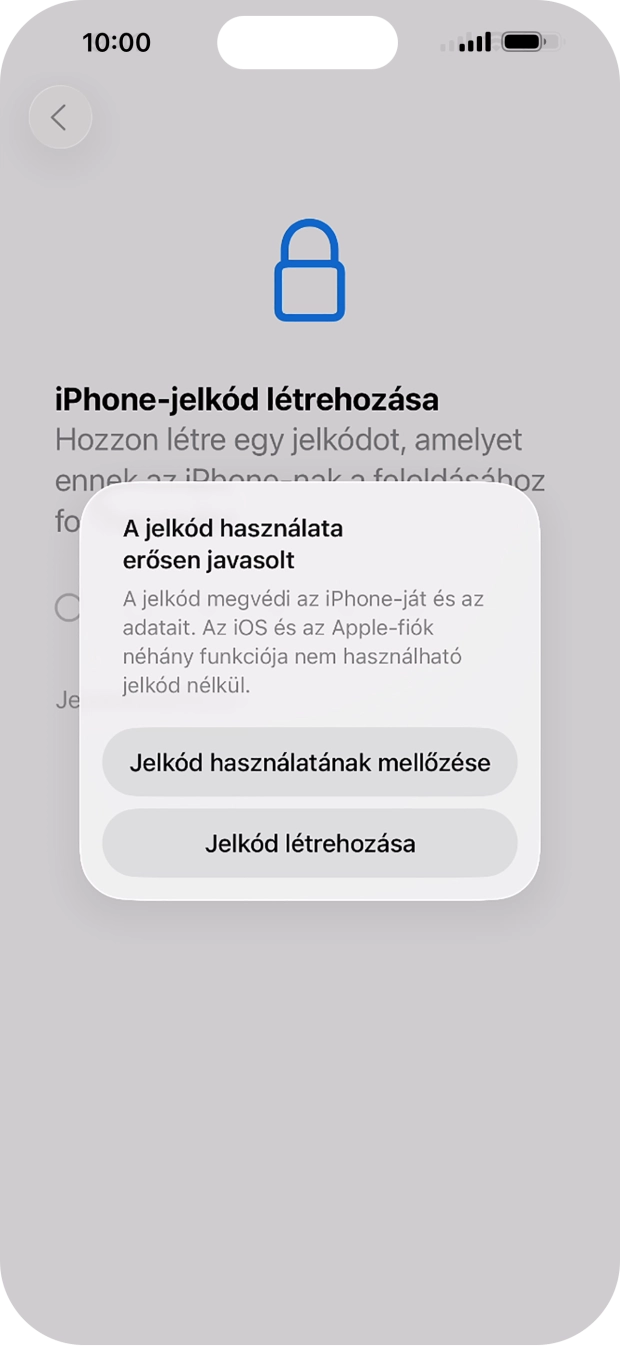 Ha kikapcsolod a funkciót, válaszd a Jelkód használatának mellőzése lehetőséget.