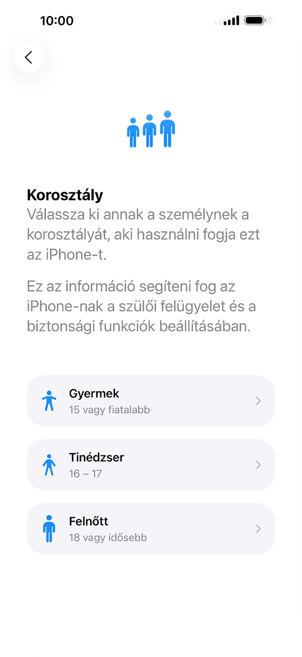 Válaszd a Felnőtt lehetőséget.