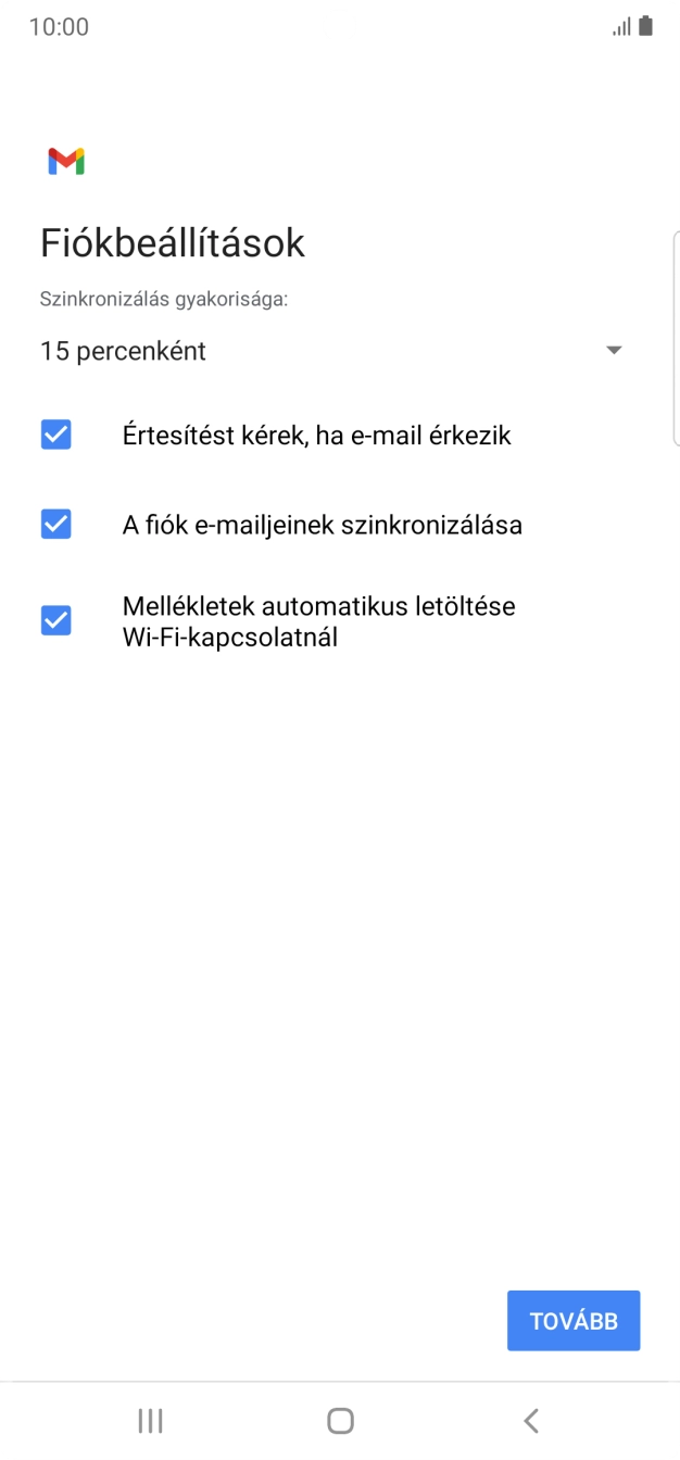 Amennyiben a kijelzőn ez a képernyőkép látható, az e-mail-fiókodat felismerte a rendszer, és automatikusan beállította. Kövesd a képernyőn megjelenő utasításokat  további adatok csatolásához, és fejezd be az új fiók létrehozását.