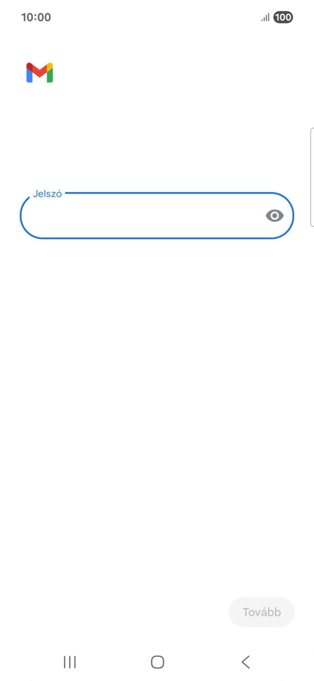 Kattints a „Jelszó” alatti mezőre, és írd be az e-mail-fiókodhoz tartozó jelszót.