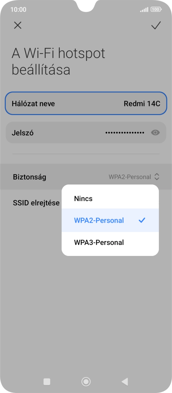 Válaszd a WPA3-Personal lehetőséget, ha jelszóval szeretnéd védeni a Wi-Fi hotspotodat. Válaszd a WPA3-Personal lehetőséget, ha jelszóval szeretnéd védeni a Wi-Fi hotspotodat.