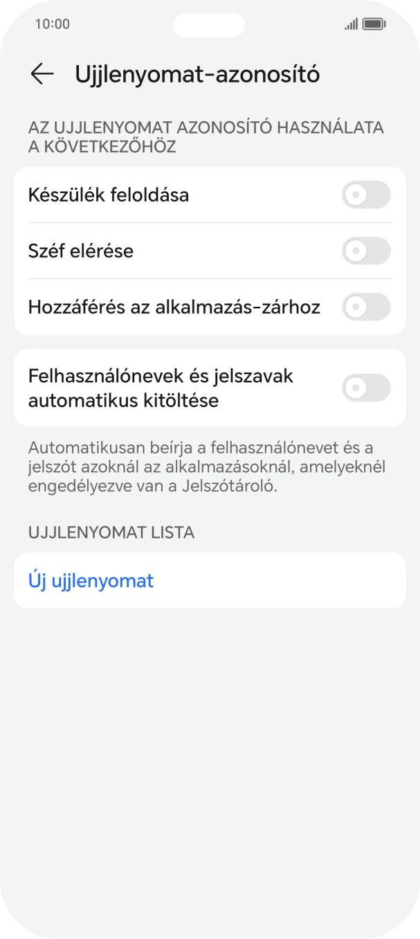 Válaszd az Új ujjlenyomat lehetőséget. Válaszd az Új ujjlenyomat lehetőséget.