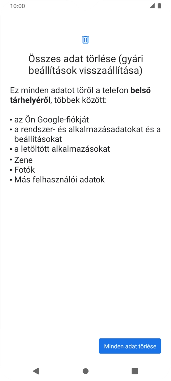 Válaszd a Minden adat törlése lehetőséget.