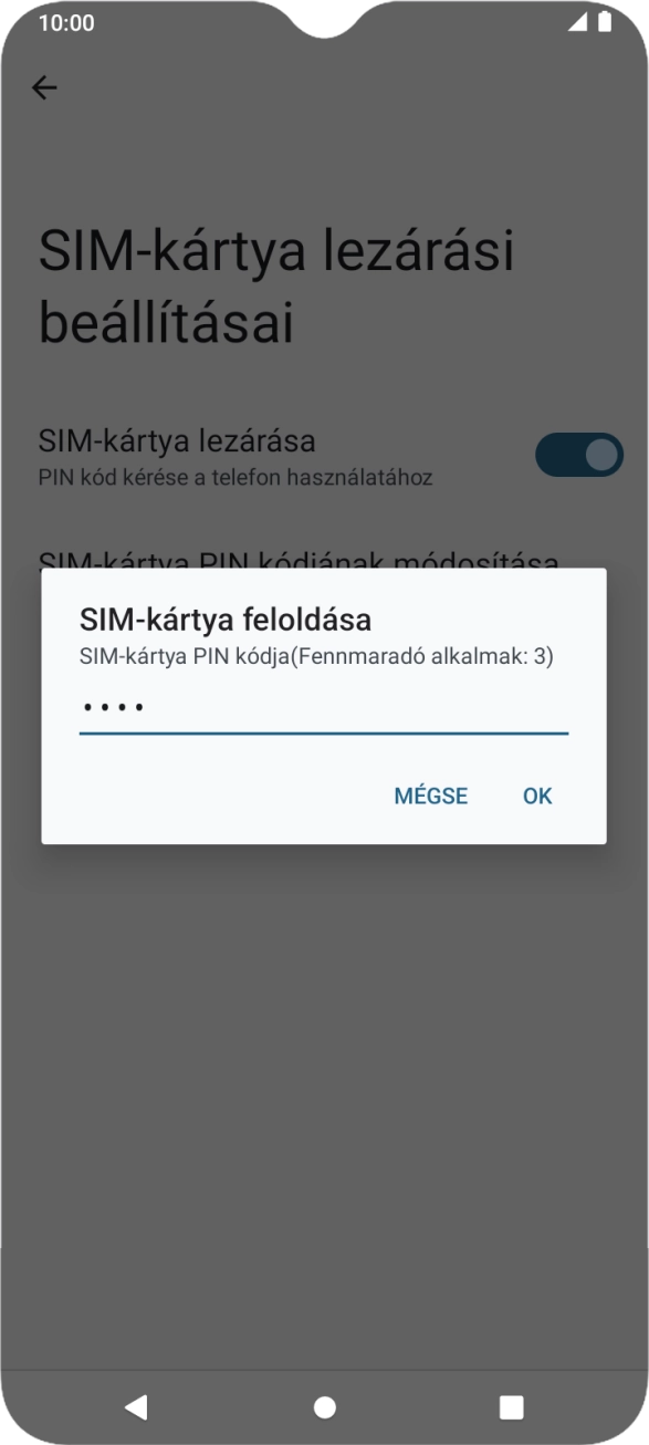 Írd be a PIN-kódot, és válaszd az OK lehetőséget.