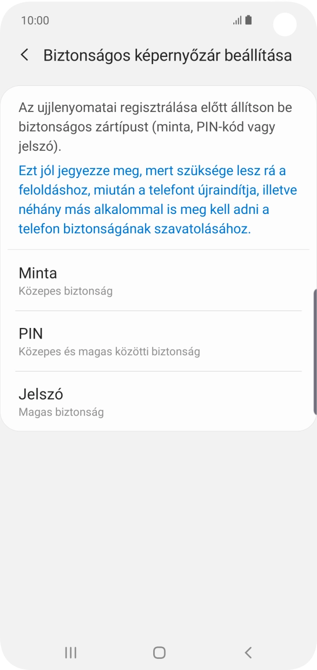 Válaszd ki a kívánt képernyőzárkódot, és kövesd a kijelzőn megjelenő utasításokat egy extra képernyőzár létrehozásához. Válaszd ki a kívánt képernyőzárkódot, és kövesd a kijelzőn megjelenő utasításokat egy extra képernyőzár létrehozásához.