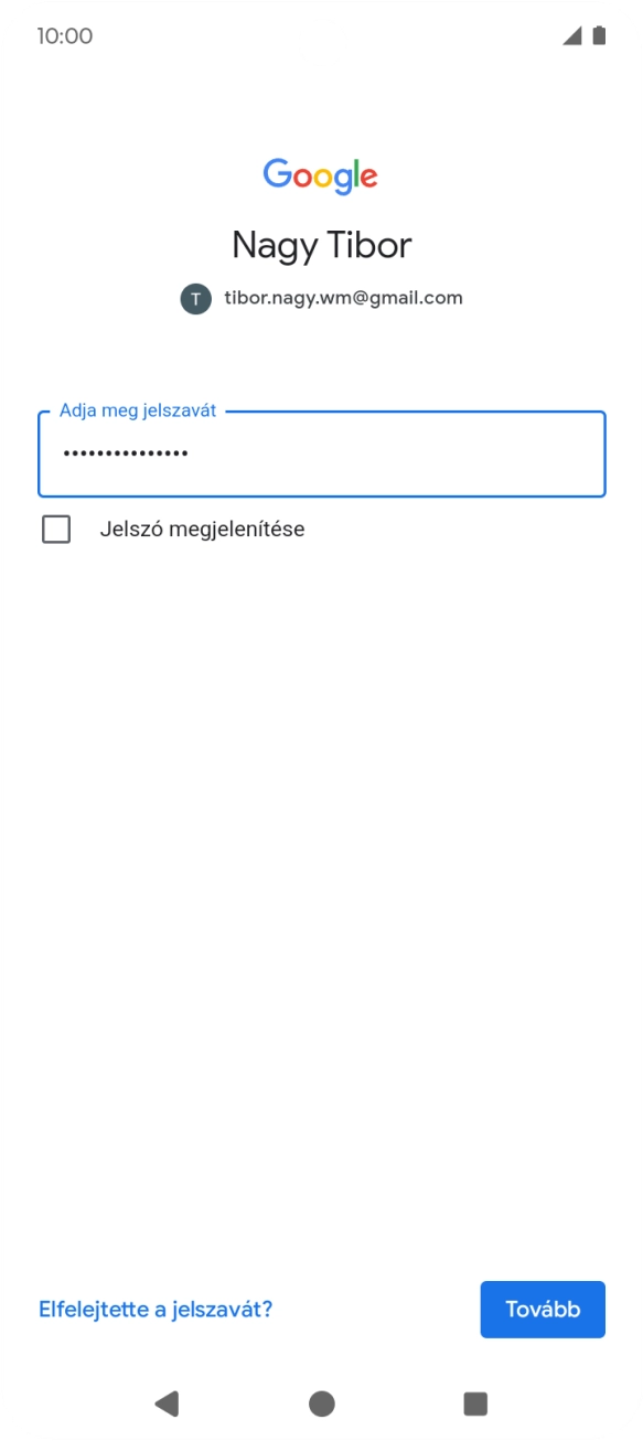 Válaszd a Tovább lehetőséget.